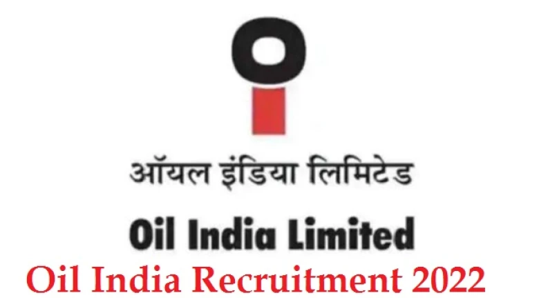 Oil India Limited Assam Recruitment 2022, details here
