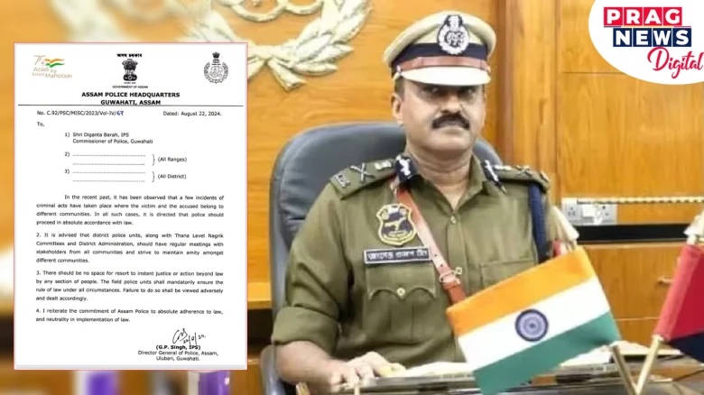 Assam DGP issues stern directives to uphold Law and Order amid rising tensions