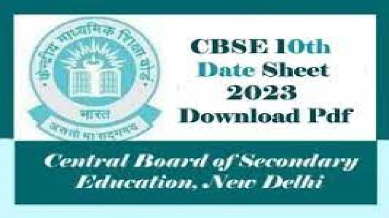 CBSE Board Date Sheet 2023 Date & Time: Class 10, 12 Exam Date Sheet to be RELEASED SOON at cbse.gov.in- Steps to download here