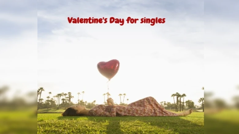 The Five most reasonable ways to celebrate Valentine's Day for singles in 2023