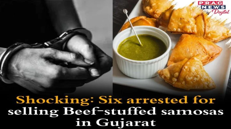 Gujarat: Six arrested for selling Beef-stuffed samosas naming Goat meat samosa